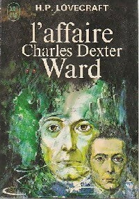 L'affaire Charles Dexter Ward - Howard Philip Lovecraft - Livre