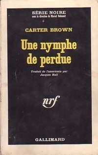 Une nymphe de perdue - Carter Brown - Livre
