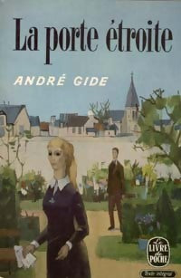 La porte étroite - André Gide - Livre