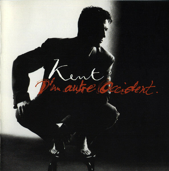 Kent - D'Un Autre Occident - Kent - CD