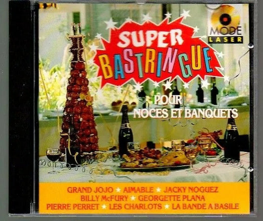 Super Bastringue Pour Noces Et Banquets - Collectif - CD