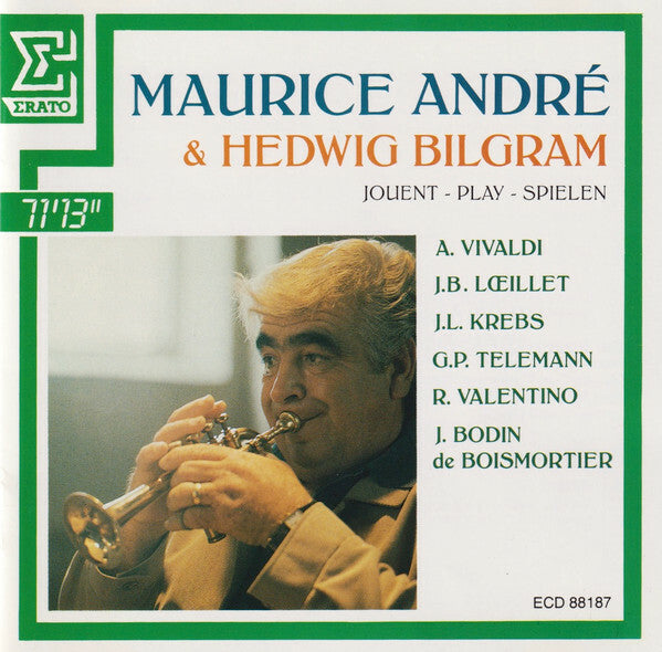 Maurice André, Hedwig Bilgram, A. Vivaldi, J.B. Loeillet, J.L. Krebs, G.P. Telemann, R. Valentino, J. Bodin de Boismortier - Maurice André & Hedwig Bilgram Jouent - Play- Spielen - Vivaldi, Maurice André, Hedwig Bilgram - CD