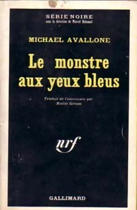 Le monstre aux yeux bleus - Michael Avallone - Livre