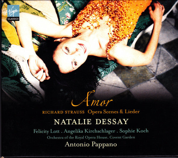 Richard Strauss, Natalie Dessay, Antonio Pappano, Lott*, Kirchschlager*, Koch* - Amor. Opera Scenes & Lieder - Richard Strauss, Natalie Dessay, Antonio Pappano, Lott*, Kirchschlager*, Koch* - CD