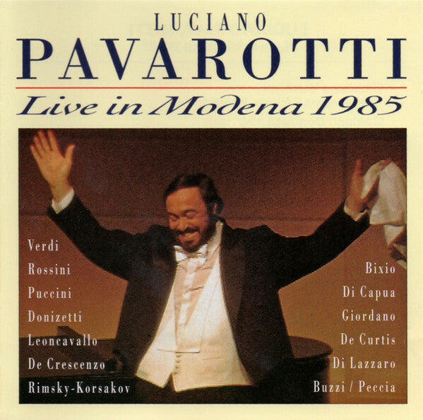 Luciano Pavarotti - Live In Modena 1985 - Luciano Pavarotti - CD