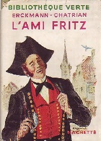 L'ami Fritz - Alexandre Chatrian - Livre