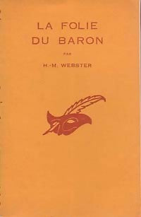 La folie du baron - H.-M. Webster - Livre