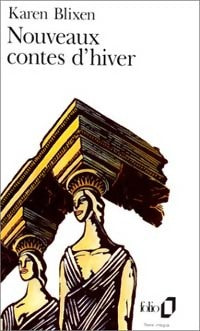 Nouveaux contes d'hiver - Karen Blixen - Livre
