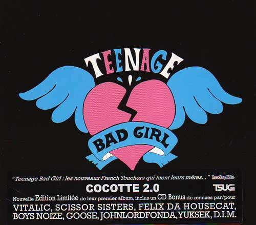 Teenage Bad Girl - Cocotte 2.0 - Teenage Bad Girl - CD