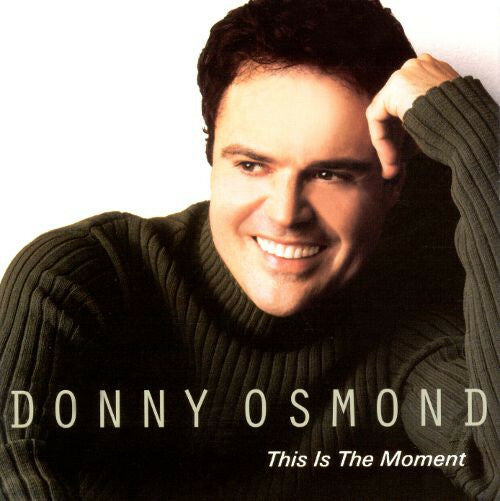Donny Osmond - This Is The Moment - Donny Osmond - CD