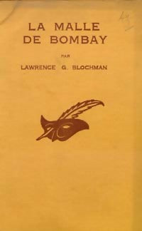 La malle de Bombay - Lawrence-G. Blochman - Livre