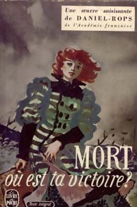 Mort, où est ta victoire ? - Henry Daniel-Rops - Livre