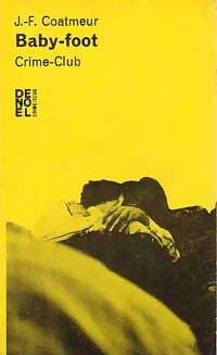 Baby-foot - Jean-François Coatmeur - Livre