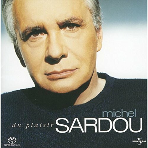 Du plaisir - Michel Sardou - Michel Sardou - CD