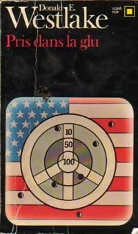 Pris dans la glu - Donald E. Westlake - Livre