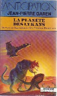 La planète des Lykans - Jean-Pierre Garen - Livre