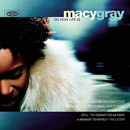 Macy Gray - On How Life Is - Macy Gray - CD