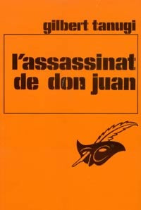 L'assassinat de Don Juan - Gilbert Tanugi - Livre