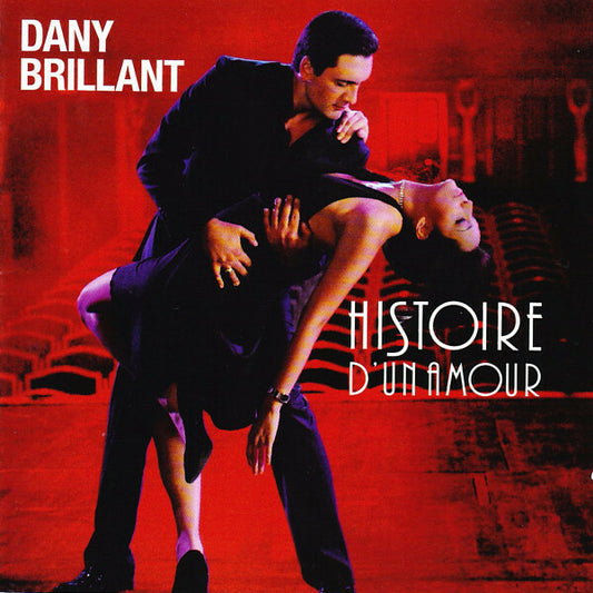Dany Brillant - Histoire D'un Amour - Dany Brillant - CD