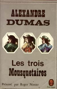 Les trois mousquetaires : D'Artagnan - Alexandre Dumas - Livre