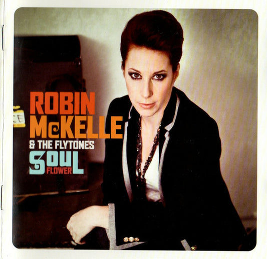 Robin McKelle & The Flytones - Soul Flower - Robin McKelle & The Flytones - CD