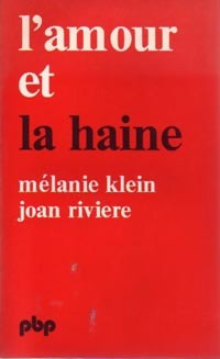 L'amour et la haine - Joan Mélanie; Rivière - Livre