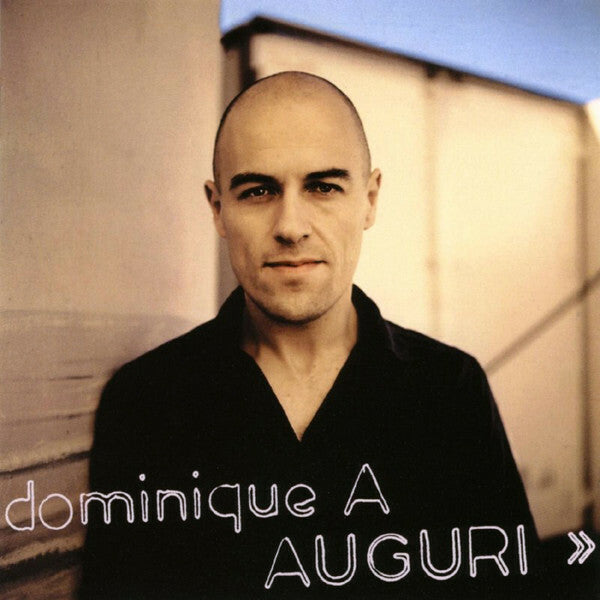 Dominique A. - Auguri - Dominique A. - CD