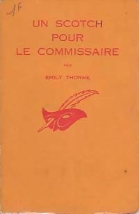Un scotch pour le commissaire - Emily Thorne - Livre