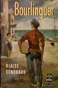 Bourlinguer - Blaise Cendrars - Livre