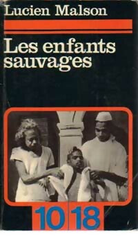 Les enfants sauvages - Lucien Malson - Livre