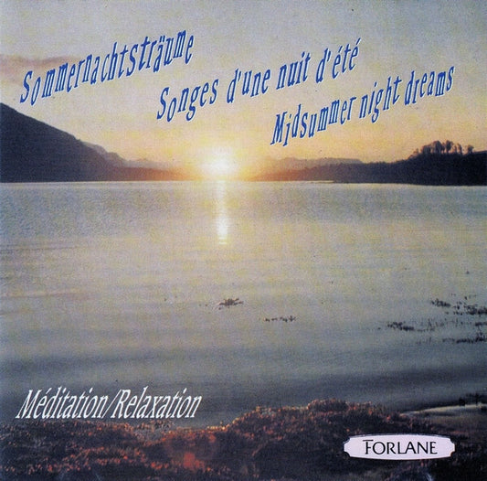 Various - Sommernachtsträume / Songes D'Une Nuit D'Été / Midsummer Night Dreams - Various - CD