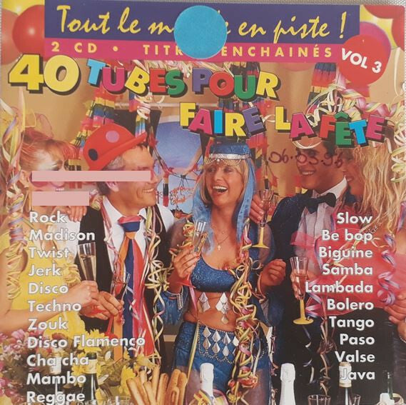 Various - Tout Le Monde En Piste ! - 40 Tubes Pour Faire La Fête Vol 3 - Various - CD
