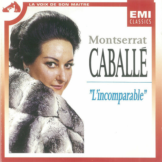 Montserrat Caballé - L'Incomparable - Montserrat Caballé - CD