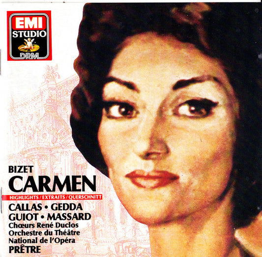 Bizet* - Callas* ?  Gedda* ?  Guiot* ?  Massard* ?  Ch?urs René Duclos* ?  Orchestre Du Théâtre National De L'Opéra De Paris* ?  Prêtre* - Carmen Highlights / Extraits / Querschnitt - Bizet* - CD