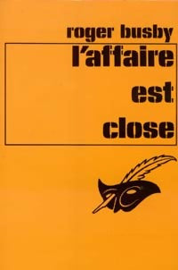 L'affaire est close - Roger Busby - Livre