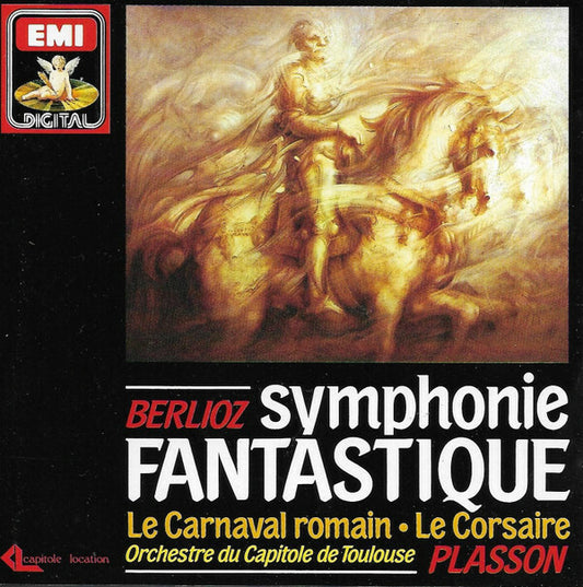 Berlioz*, Plasson*, Orchestre Du Capitole De Toulouse* - Symphonie Fantastique - Carnaval Romain - Le Corsaire - Berlioz*, Plasson*, Orchestre Du Capitole De Toulouse* - CD