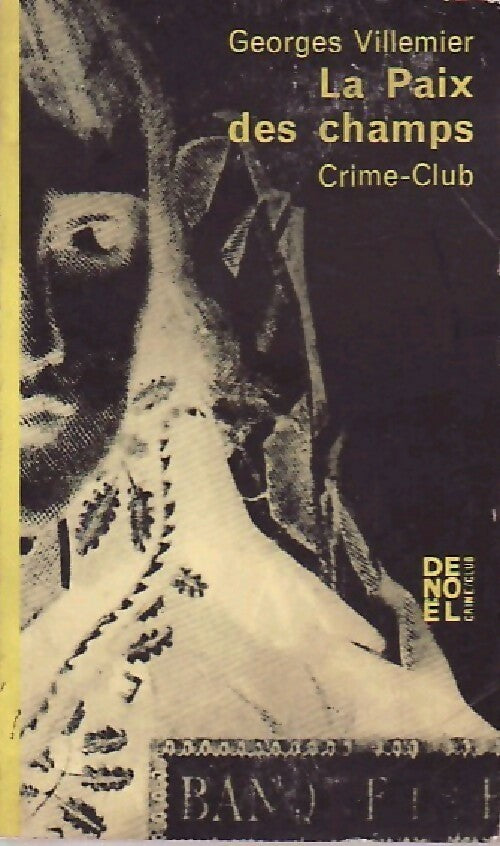 La paix des champs - Georges Villemier - Livre