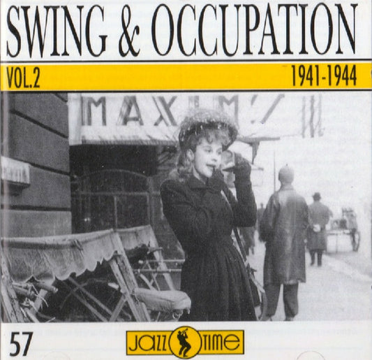 Various - Swing & Occupation Vol. 2 / 1941-1944 - Various - CD