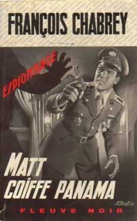 Matt coiffe Panama - François Chabrey - Livre