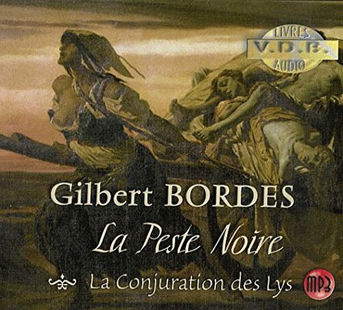 Gilbert Bordes (LA CONJRATIN DES LYS) -  - CD