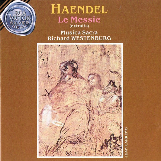 Haendel : Musica Sacra, Richard Westenburg - Le Messie (Extraits) - Haendel - CD