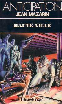 Haute-ville - Jean Mazarin - Livre