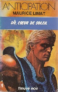Dô, coeur de soleil - Maurice Limat - Livre
