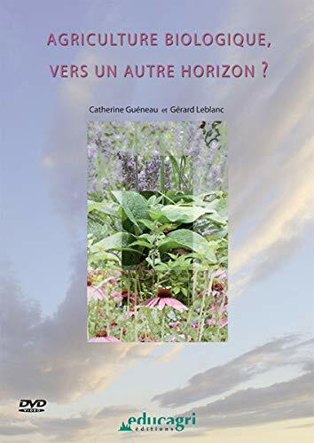 Agriculture biologique, vers un autre horizon - Inconnu - DVD