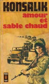 Amour et sable chaud - Heinz G. Konsalik - Livre