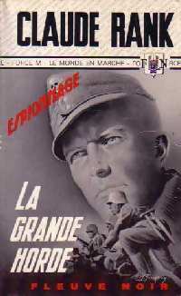La grande horde - Claude Rank - Livre