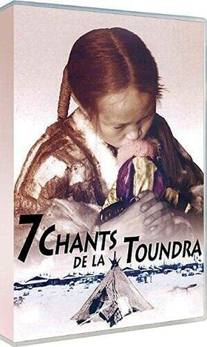 7 chants de la toundra - Anastasia Lapsuy, Markku Lehmuskallio - DVD