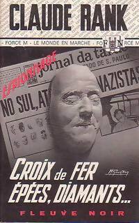 Croix de fer, épées, diamants... - Claude Rank - Livre