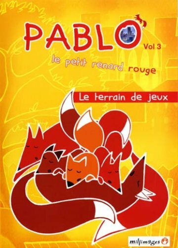 Pablo, Le Petit Renard Rouge Vol. 3 : Le terrain de jeux - Albert Pereira Lazaro - DVD