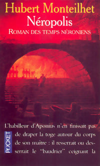 Néropolis - Hubert Monteilhet - Livre
